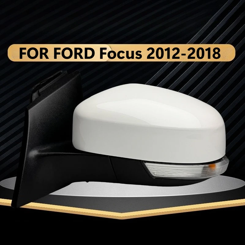 ДЛЯ FORD Focus 2012-2018 Автомобильное зеркало заднего вида, боковое зеркало в сборе 
ДЛЯ FORD Focus 2012-2018 Автомобильное зеркало заднего вида, боковое зеркало в сборе