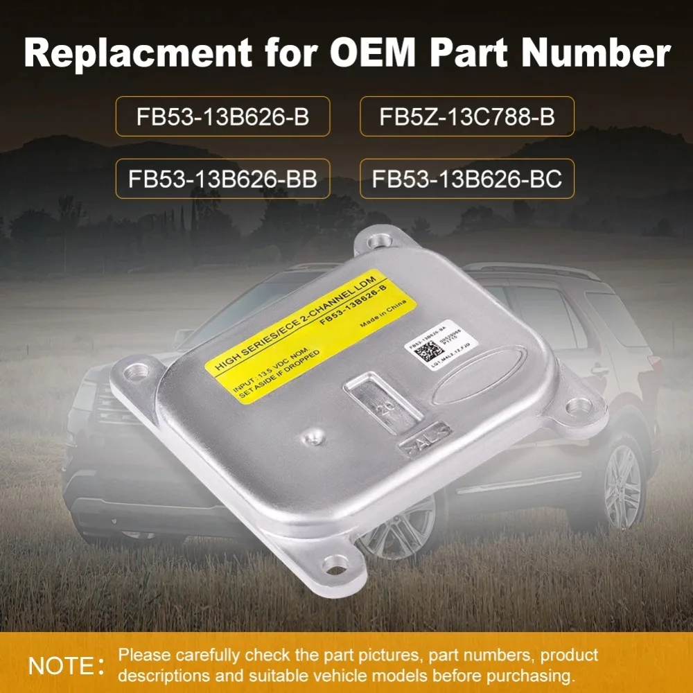 FB53-13B626-B Headlight Module for Ford Explorer 2016 2017 2018 2019 Headlight Controller Part Headlight ballasts FB5Z-13C788-B
FB53-13B626-B Headlight Module for Ford Explorer 2016 2017 2018 2019 Headlight Controller Part Headlight ballasts FB5Z-13C788-B