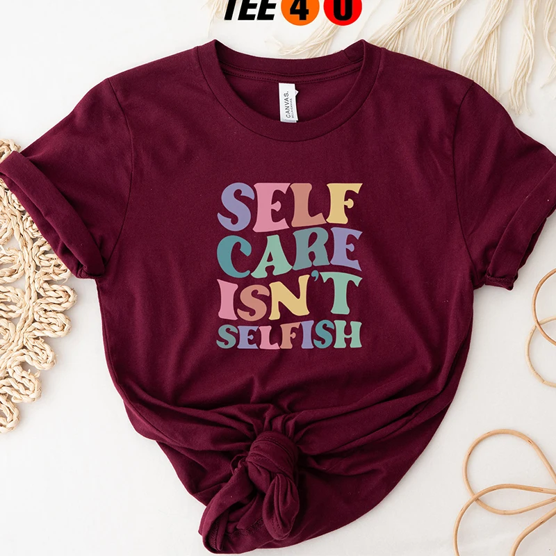 Self Care Isn't Selfish Funny Women T Shirts Cotton O Neck Streetwear Outfits Aesthetic Graphic Tee Loose Tops T-shirts Female
Self Care Isn't Selfish Funny Women T Shirts Cotton O Neck Streetwear Outfits Aesthetic Graphic Tee Loose Tops T-shirts Female