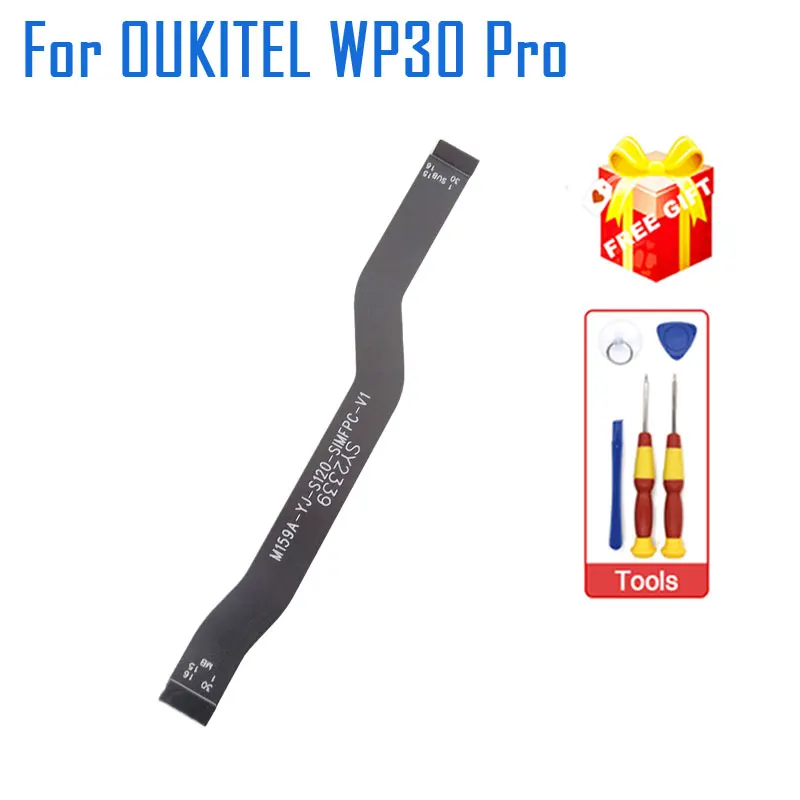 New Original OUKITEL WP30 Pro SIM Card Cable flex FPC For OUKITEL WP30 Pro Smart Phone
New Original OUKITEL WP30 Pro SIM Card Cable flex FPC For OUKITEL WP30 Pro Smart Phone