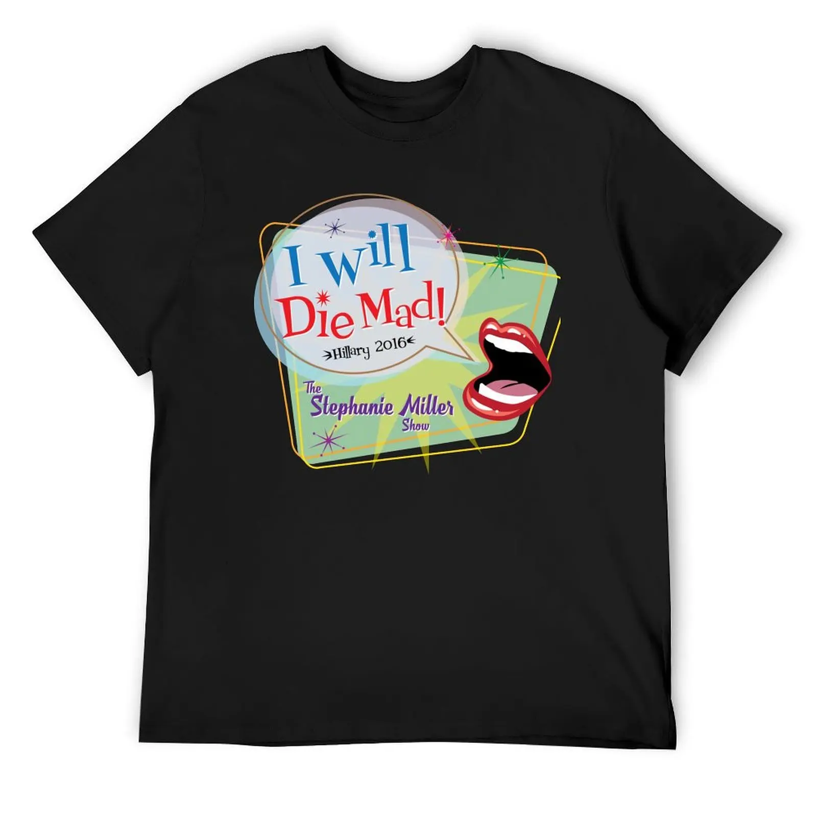 I Will Die Mad T-Shirt oversizeds boys animal print funny costumes luxury clothes men
I Will Die Mad T-Shirt oversizeds boys animal print funny costumes luxury clothes men