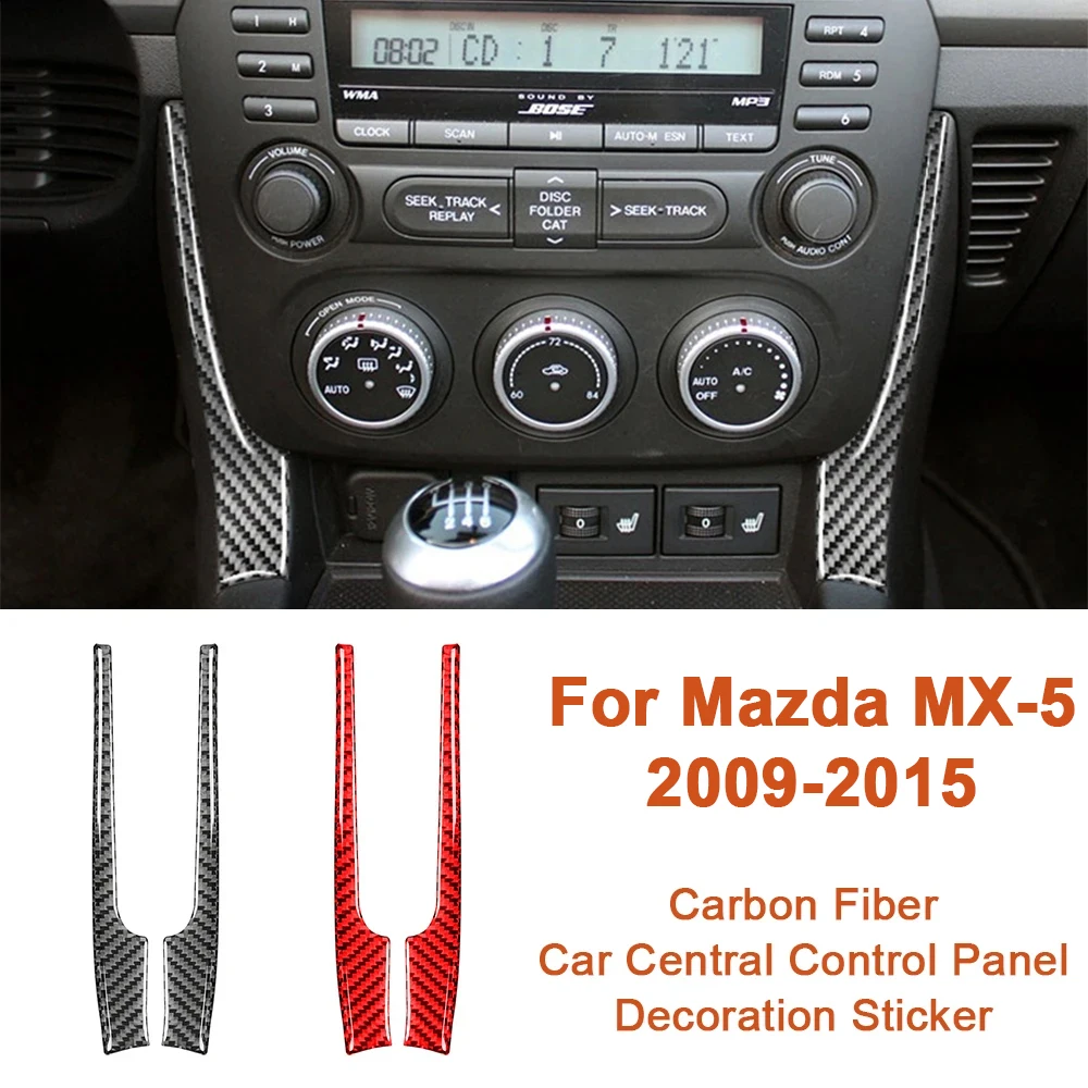 2PCS Carbon Fiber For Mazda MX5 MX-5 2009-2015 Car Central Control Air Conditioning Panel Side Decor Sticker Interior Accessorie
2PCS Carbon Fiber For Mazda MX5 MX-5 2009-2015 Car Central Control Air Conditioning Panel Side Decor Sticker Interior Accessorie