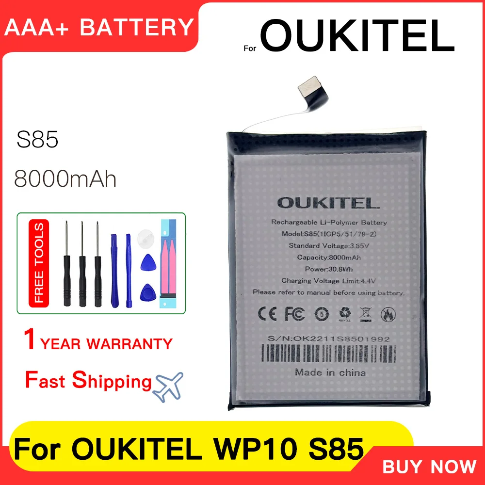 Genuine 8500mAh For oukitel S85 Original Replacement Battery for OUKITEL WP10 S85 battery mobile phone batteries+free tools
Genuine 8500mAh For oukitel S85 Original Replacement Battery for OUKITEL WP10 S85 battery mobile phone batteries+free tools