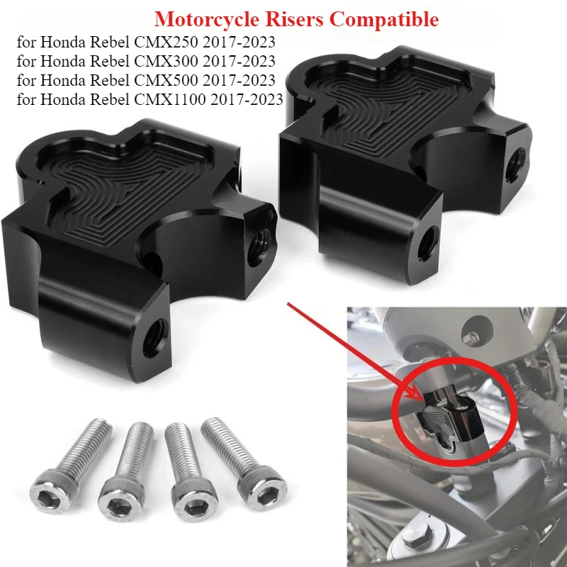 Motorcycle Risers Compatible CNC Handle Bar Risers for Honda Rebel CMX500 CMX1100 CMX300 CMX250 CMX 500 300 1100 250 2017-2023
Motorcycle Risers Compatible CNC Handle Bar Risers for Honda Rebel CMX500 CMX1100 CMX300 CMX250 CMX 500 300 1100 250 2017-2023