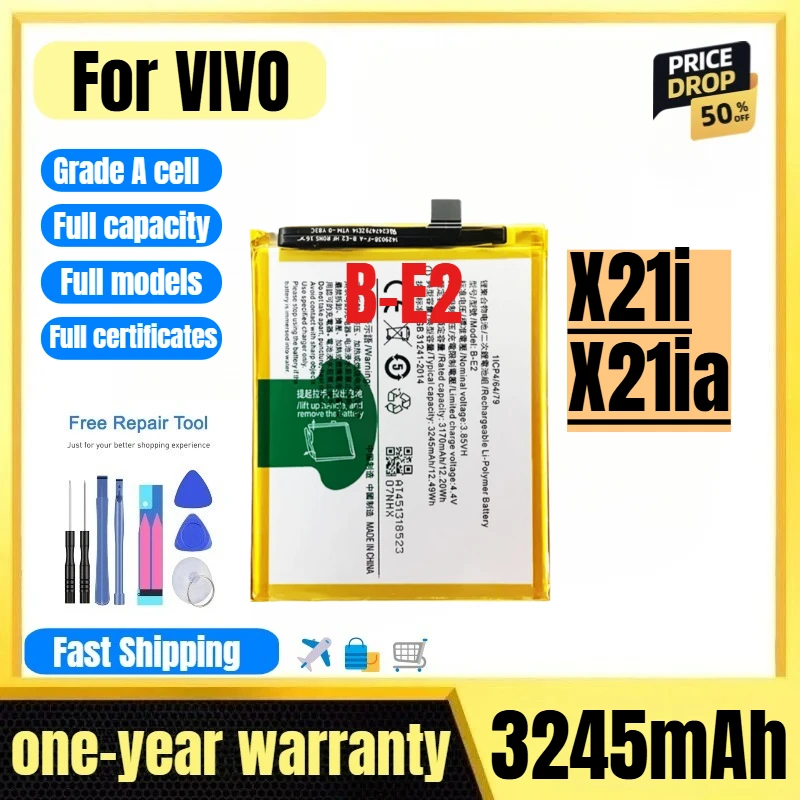 B-E2 for VIVO X21i/X21ia Mobile Phone Battery 0 Cycle High Quality High Capacity Replacement Bateria Grade A Cell with Tools
B-E2 for VIVO X21i/X21ia Mobile Phone Battery 0 Cycle High Quality High Capacity Replacement Bateria Grade A Cell with Tools