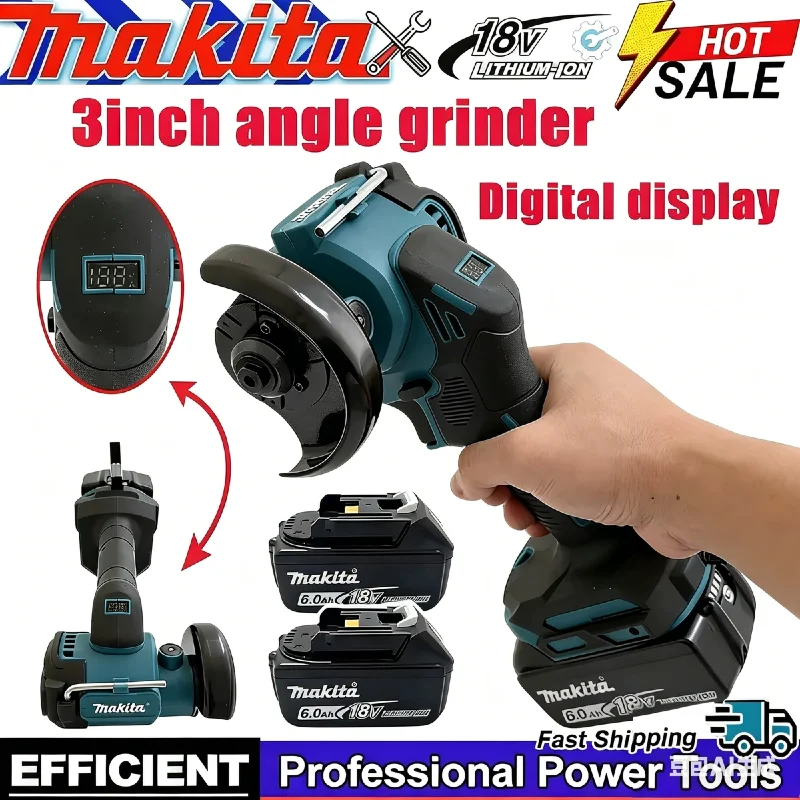 Makita 3 Inch Brushless Digital Angle Grinder Cordless Angle Grinder Mini Cordless Electirc CUT OFF Tool Cutting Circular Saw
Makita 3 Inch Brushless Digital Angle Grinder Cordless Angle Grinder Mini Cordless Electirc CUT OFF Tool Cutting Circular Saw