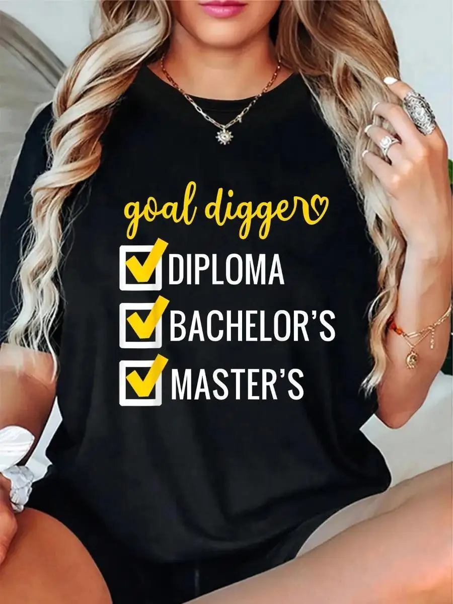 Goal Digger Inspirational Quotes Master s Degree Graduation T-Shirt
Goal Digger Inspirational Quotes Master s Degree Graduation T-Shirt