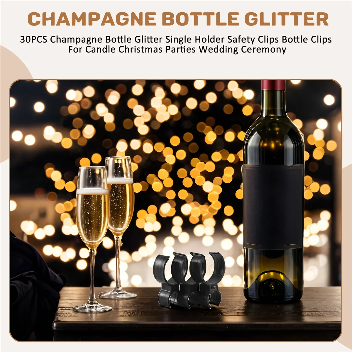 RANA 30PCS Champagne Bottle Glitter Single Holder Safety Clips Bottle Clips for Candle Christmas Parties Wedding Ceremony 
RANA 30PCS Champagne Bottle Glitter Single Holder Safety Clips Bottle Clips for Candle Christmas Parties Wedding Ceremony