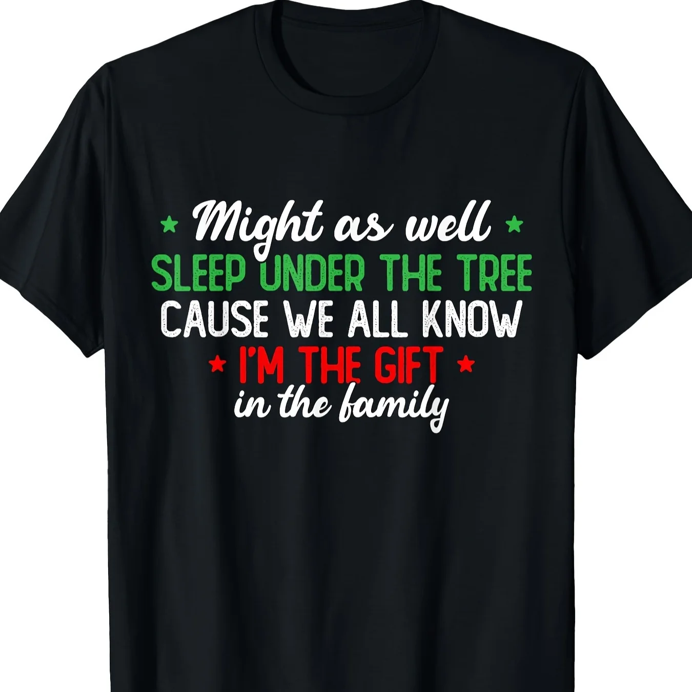 Christmas Humor Men Women Favorite Person Funny Christmas T-Shirt - 180g
Christmas Humor Men Women Favorite Person Funny Christmas T-Shirt - 180g