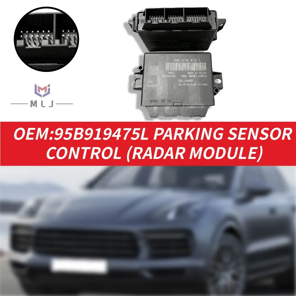 95B919475L Parking Assist Control Unit, Reversing Radar Module For Porsche Macan 95B Cayenne 92A OE 95B 919 475L Accessories
95B919475L Parking Assist Control Unit, Reversing Radar Module For Porsche Macan 95B Cayenne 92A OE 95B 919 475L Accessories