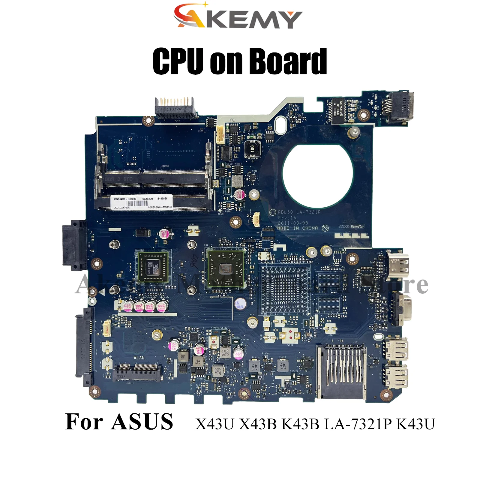 LA-7321P Laptop Motherboard For ASUS K43U K43U K43B X43B X43U Notebook Mainboard With CPU 100% tests OK fast shipping stk
LA-7321P Laptop Motherboard For ASUS K43U K43U K43B X43B X43U Notebook Mainboard With CPU 100% tests OK fast shipping stk