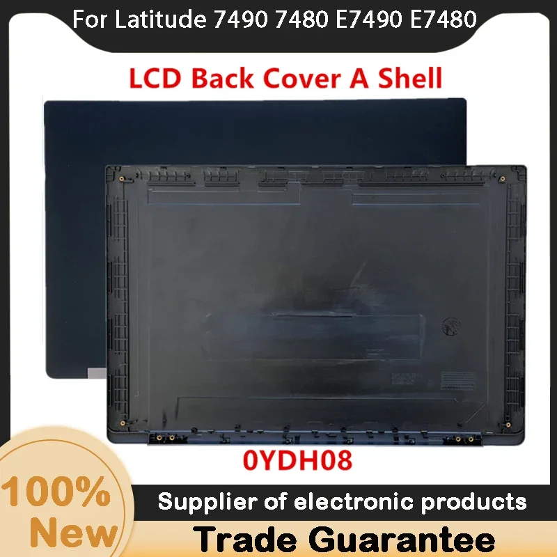 New Alternative Products For Dell Latitude 7490 7480 E7490 E7480 Laptop Rear Lid TOP Case LCD Back Cover 0YDH08 YDH08 Non-Touch
New Alternative Products For Dell Latitude 7490 7480 E7490 E7480 Laptop Rear Lid TOP Case LCD Back Cover 0YDH08 YDH08 Non-Touch
