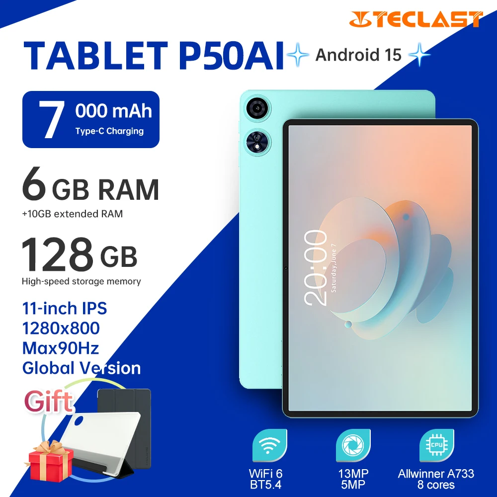 Teclast P50 Ai Tablet Allwinner A733 8-core/11inch TDDI/6GB LPDDR5 RAM/128GB ROM/Android 15/WIFI6/BT5.4/7000mAh/Type-C/13MP+5MP
Teclast P50 Ai Tablet Allwinner A733 8-core/11inch TDDI/6GB LPDDR5 RAM/128GB ROM/Android 15/WIFI6/BT5.4/7000mAh/Type-C/13MP+5MP