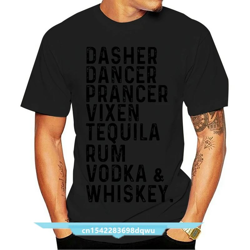 Men T Shirt Dasher Dancer Prancer Vixen Tequila Rum Vodka & Whiskey Christmas Sweater Women t-shirt
Men T Shirt Dasher Dancer Prancer Vixen Tequila Rum Vodka & Whiskey Christmas Sweater Women t-shirt