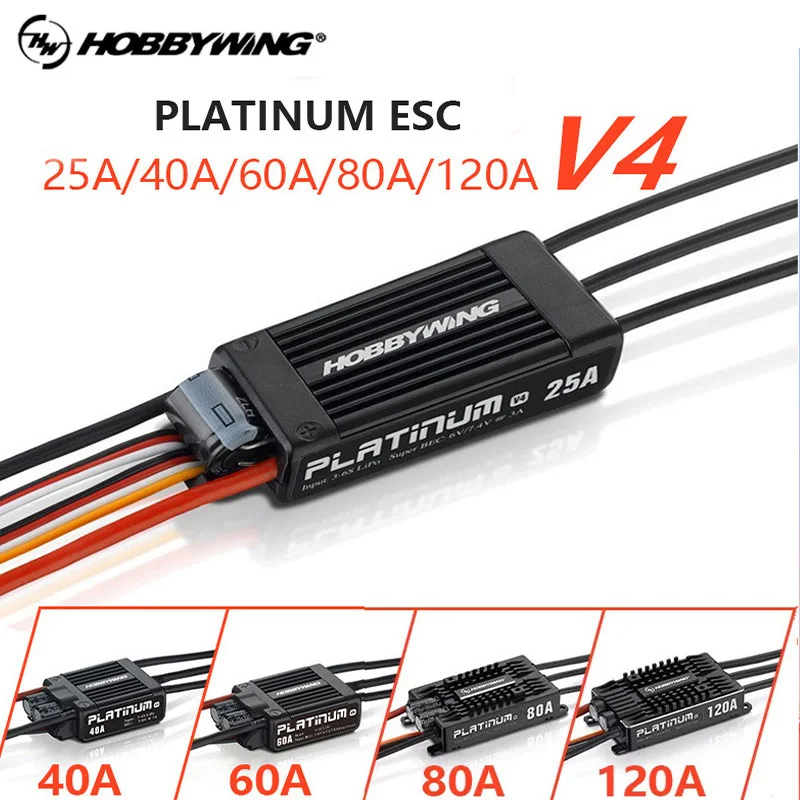 Hobbywing Platinum V4 25A 40A 60A 80A 120A Brushless ESC Electronic Speed Controller 3-6S Lipo Built-in BEC for RC Airplane
Hobbywing Platinum V4 25A 40A 60A 80A 120A Brushless ESC Electronic Speed Controller 3-6S Lipo Built-in BEC for RC Airplane