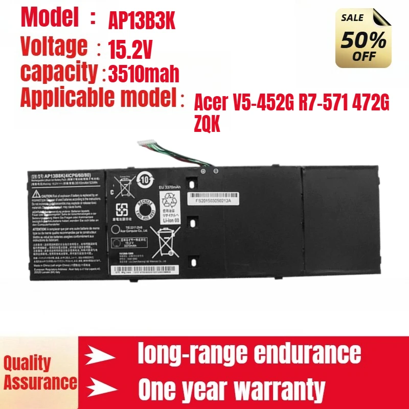 For Acer V5-452G R7-571 472G ZQK Laptop Battery AP13B3K/B8K 15.2V 3510mah
For Acer V5-452G R7-571 472G ZQK Laptop Battery AP13B3K/B8K 15.2V 3510mah