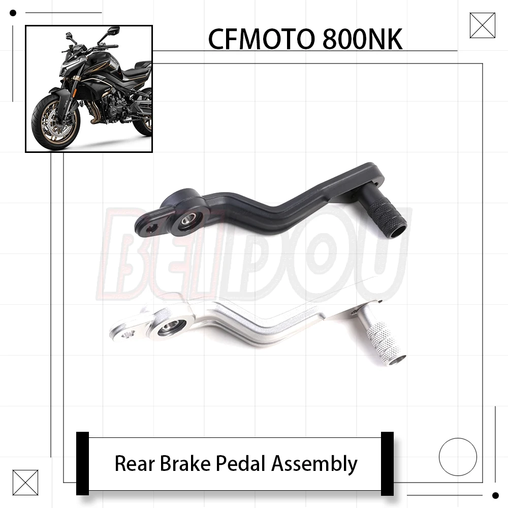 For CFMOTO 800NK NK800 NK 800 800 NK Motorcycle Original Rear Brake Lever Assembly Rear Brake Pedal Lever CF800-7
For CFMOTO 800NK NK800 NK 800 800 NK Motorcycle Original Rear Brake Lever Assembly Rear Brake Pedal Lever CF800-7