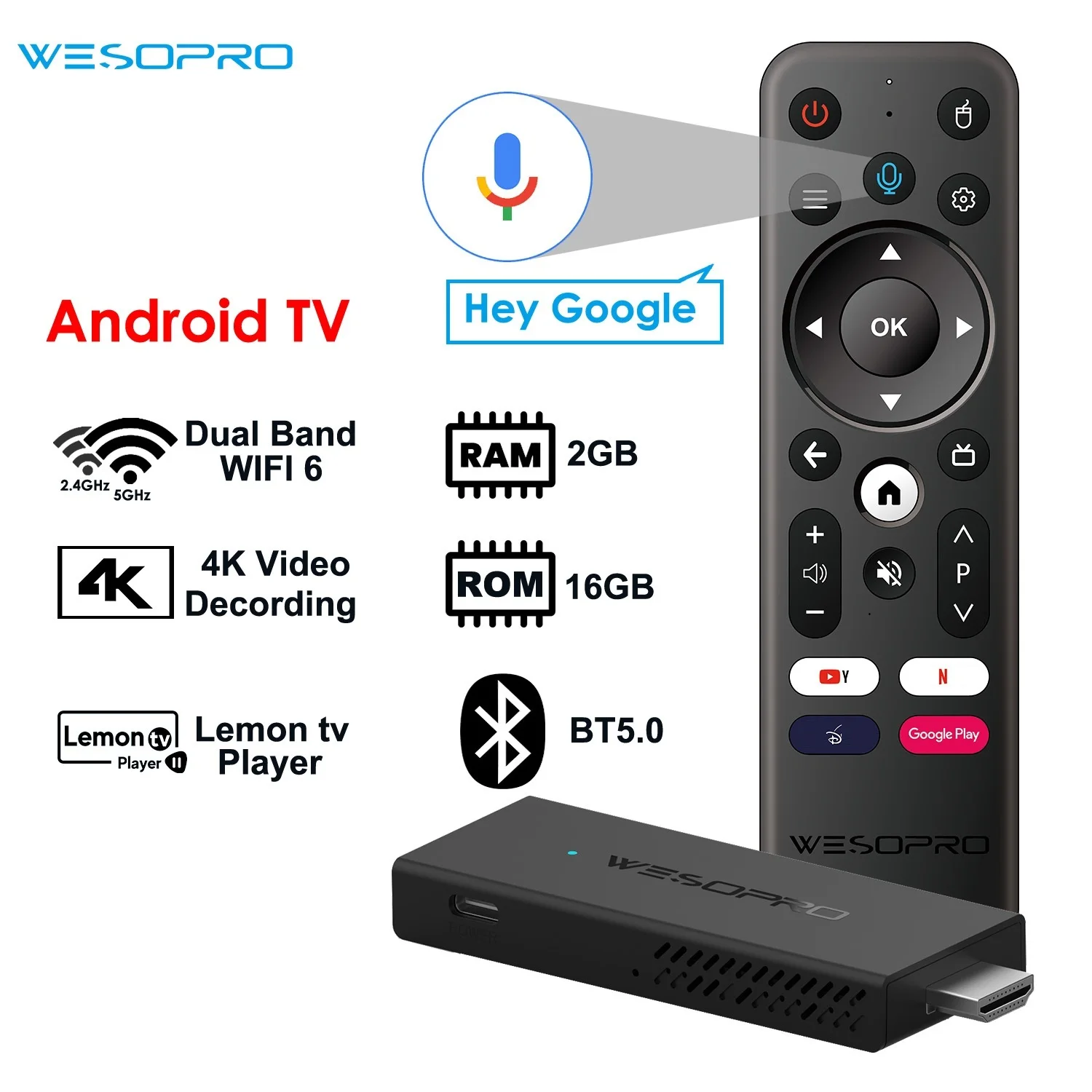 WESOPRO TV Stick G2 Android 12 Smart TV Dongle 2GB RAM 16GB ROM 2.4GHz 5.0GHz Wifi6 BT5.0 H.265 4K 30pfs Media Player
WESOPRO TV Stick G2 Android 12 Smart TV Dongle 2GB RAM 16GB ROM 2.4GHz 5.0GHz Wifi6 BT5.0 H.265 4K 30pfs Media Player