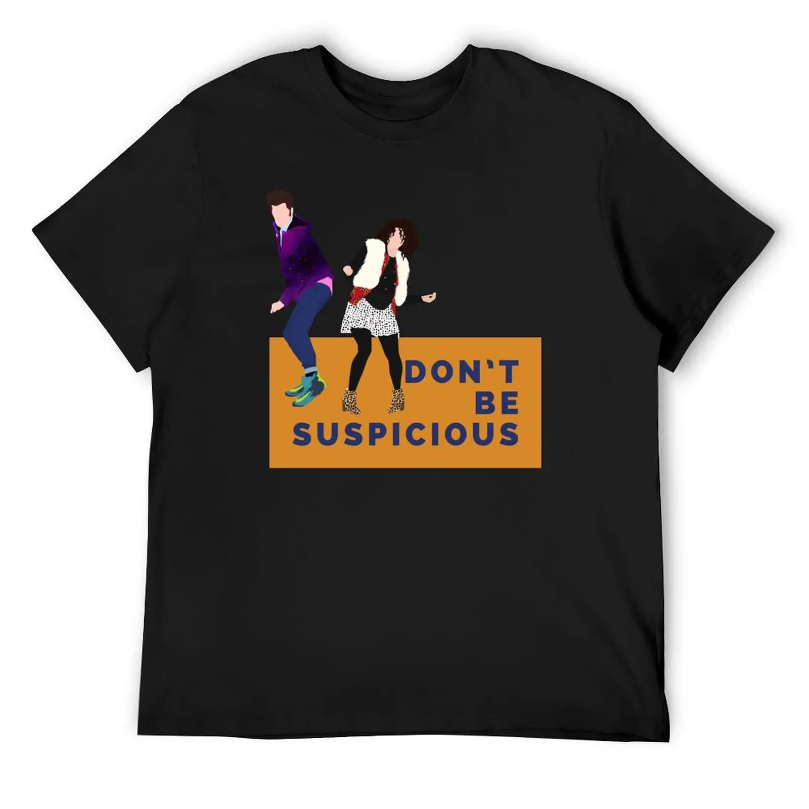 Don't Be Suspicious / Don't Be Suspicious T-Shirt oversizeds plus sizes shirts men graphic
Don't Be Suspicious / Don't Be Suspicious T-Shirt oversizeds plus sizes shirts men graphic