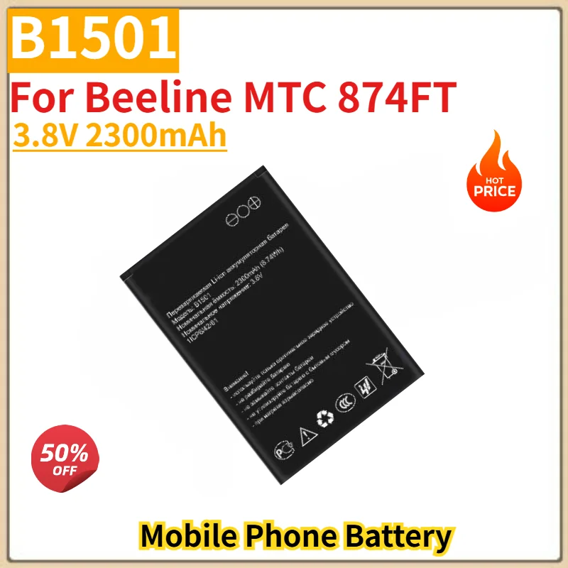 High Quality B1501 Phone Battery 3.8V 2300mAh For Beeline MTC 874FT Brand New Replacement Battery
High Quality B1501 Phone Battery 3.8V 2300mAh For Beeline MTC 874FT Brand New Replacement Battery