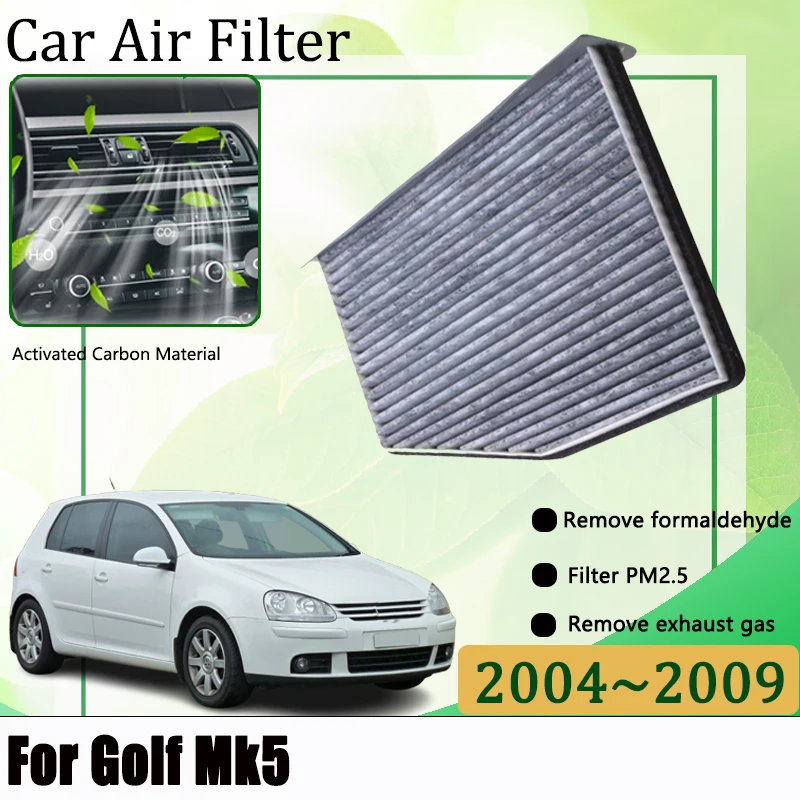 For Volkswagen VW Golf Mk5 Rabbit GTI 2004-2009 Activated Carbon Car Air Conditioning Filter Automobiles Filters Car Accessories
For Volkswagen VW Golf Mk5 Rabbit GTI 2004-2009 Activated Carbon Car Air Conditioning Filter Automobiles Filters Car Accessories