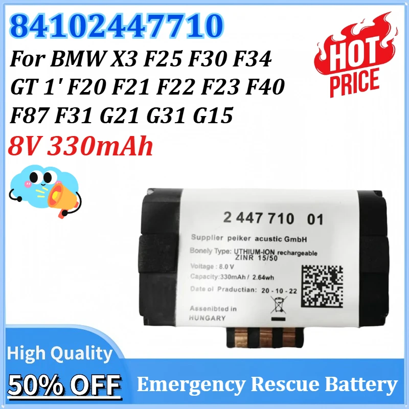 New 84102447710 8V 330mAh 2.64Wh Emergency Rescue Battery for BMW X3 F25 F30 F34 GT 1' F20 F21 F22 F23 F87 F31 G21 G31 G15 F40
New 84102447710 8V 330mAh 2.64Wh Emergency Rescue Battery for BMW X3 F25 F30 F34 GT 1' F20 F21 F22 F23 F87 F31 G21 G31 G15 F40