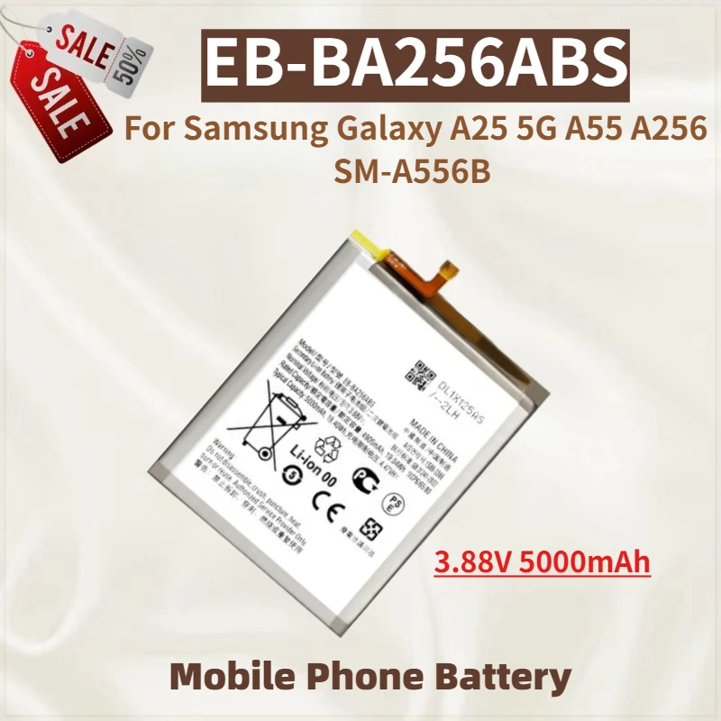 High Quality EB-BA256ABS Phone Battery 3.88V 5000mAh For Samsung Galaxy A25 5G A55 A256 SM-A556B Brand New Replacement Battery
High Quality EB-BA256ABS Phone Battery 3.88V 5000mAh For Samsung Galaxy A25 5G A55 A256 SM-A556B Brand New Replacement Battery