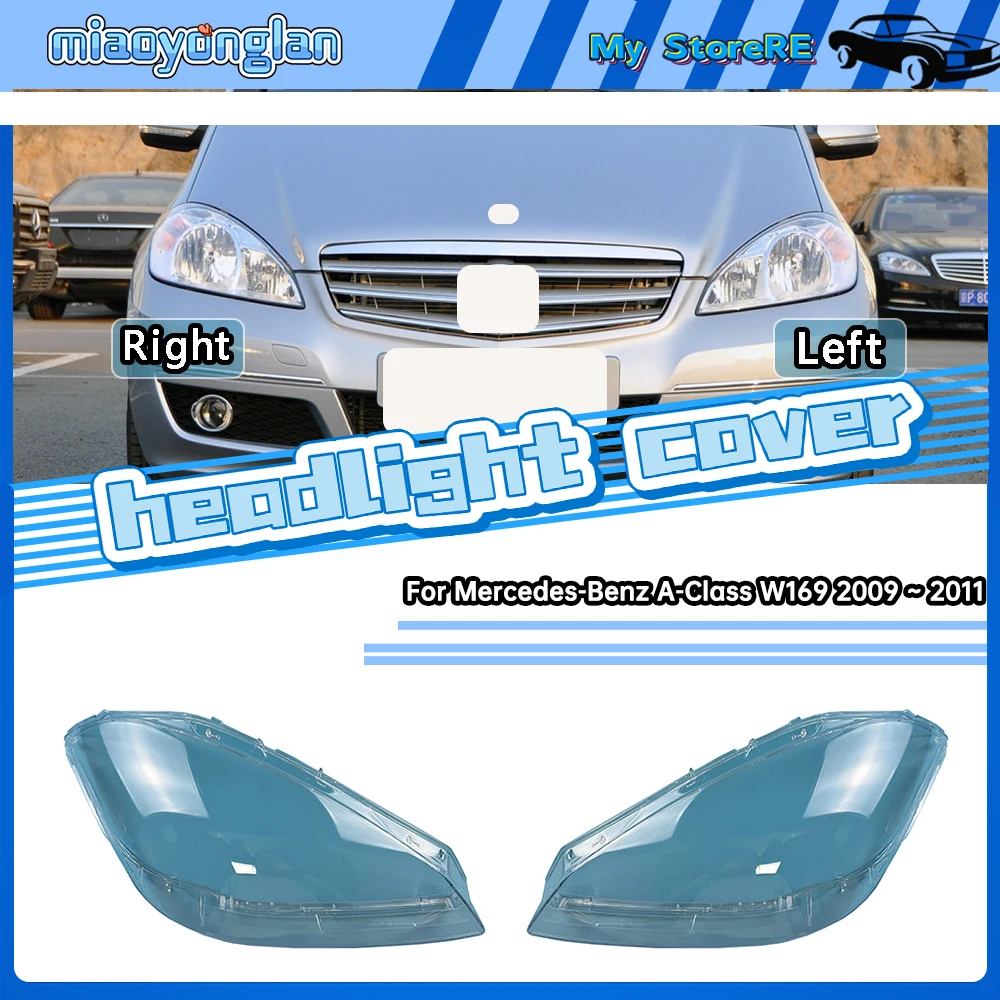 For Mercedes-Benz A-Class W169 2009 2010 2011 Headlight Cover Lens Transparent Lamp Shell Plexiglass Replace Original Lampshade
For Mercedes-Benz A-Class W169 2009 2010 2011 Headlight Cover Lens Transparent Lamp Shell Plexiglass Replace Original Lampshade