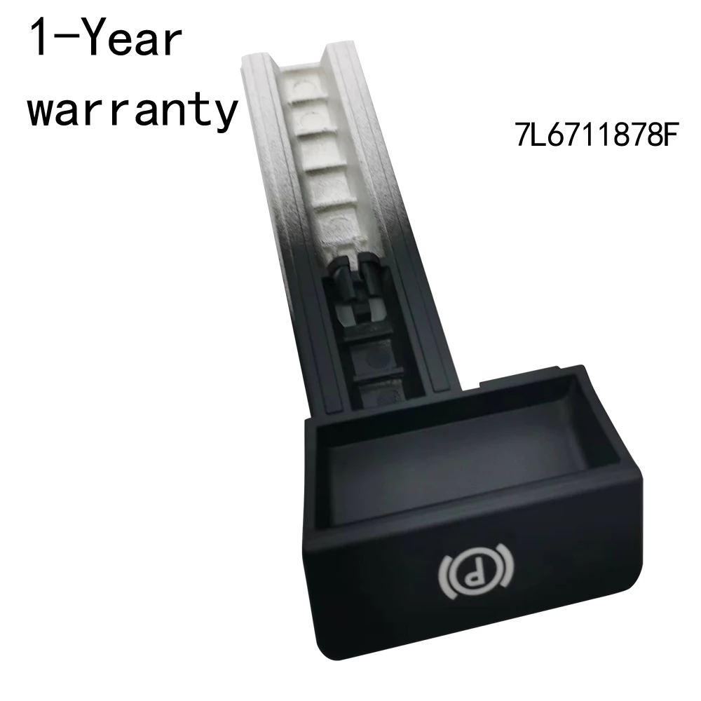 Переключатель ручного тормоза для VW Touareg 2003-2010 7L6711878F 7L6711878D 7L6711878B
Переключатель ручного тормоза для VW Touareg 2003-2010 7L6711878F 7L6711878D 7L6711878B