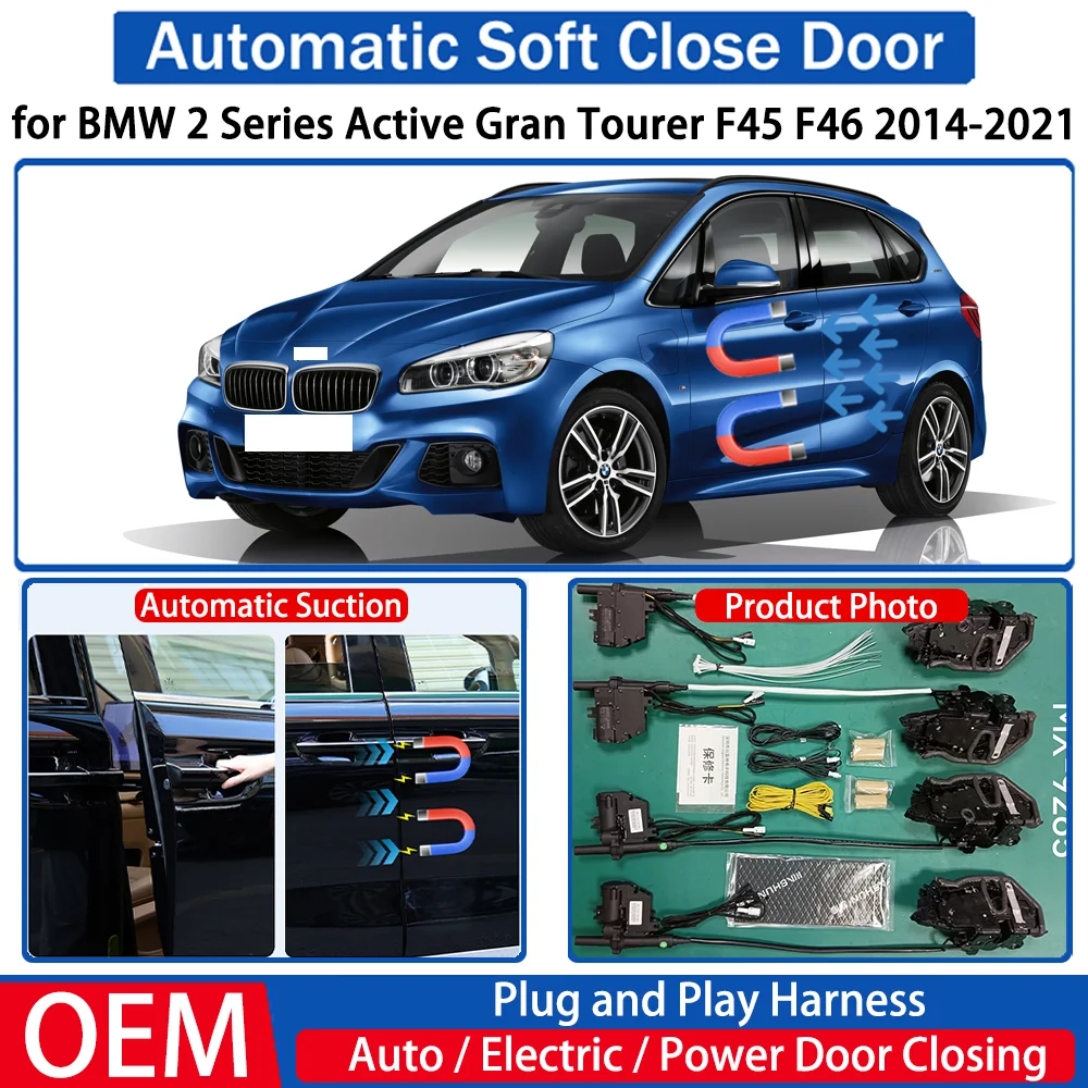 for BMW 2 Series Active Gran Tourer F45 F46 2014-2021 Car Automatic Soft Close Door Electric Suction Auto Power Closing System
for BMW 2 Series Active Gran Tourer F45 F46 2014-2021 Car Automatic Soft Close Door Electric Suction Auto Power Closing System