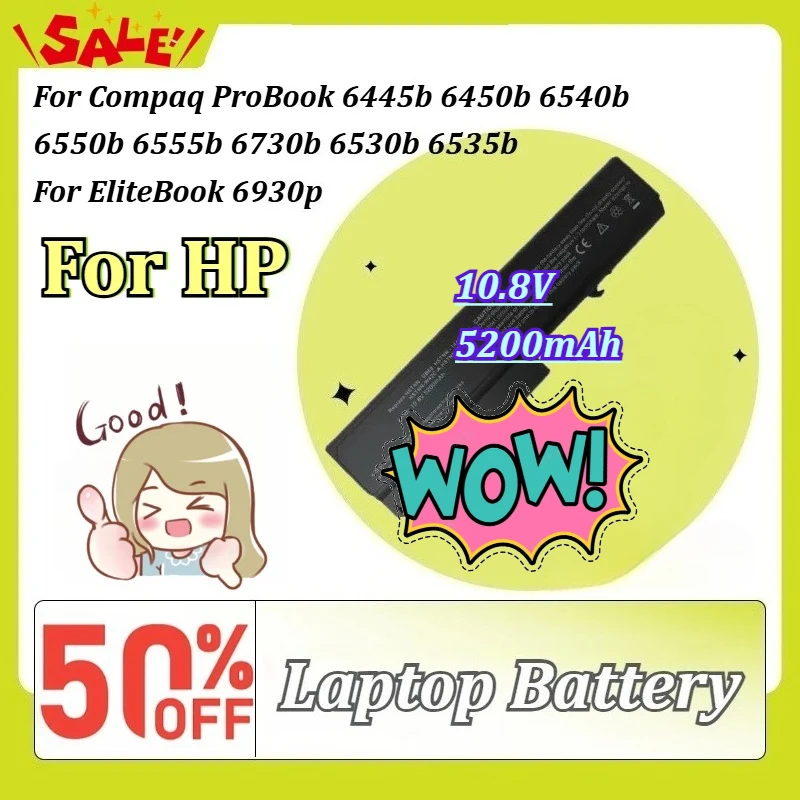 New 10.8V 5200mAh Laptop Battery for HP Compaq ProBook 6445b 6450b 6540b 6550b 6555b 6730b 6530b 6535b for EliteBook 6930p
New 10.8V 5200mAh Laptop Battery for HP Compaq ProBook 6445b 6450b 6540b 6550b 6555b 6730b 6530b 6535b for EliteBook 6930p