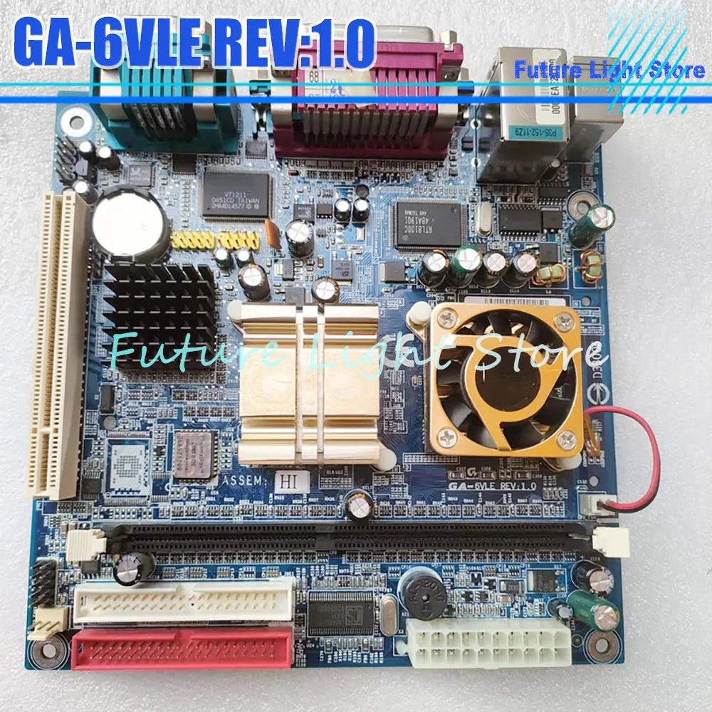 GA-6VLE REV:1.0 Industrial Control Motherboard With DDR Support And Integrated CPU Fan
GA-6VLE REV:1.0 Industrial Control Motherboard With DDR Support And Integrated CPU Fan