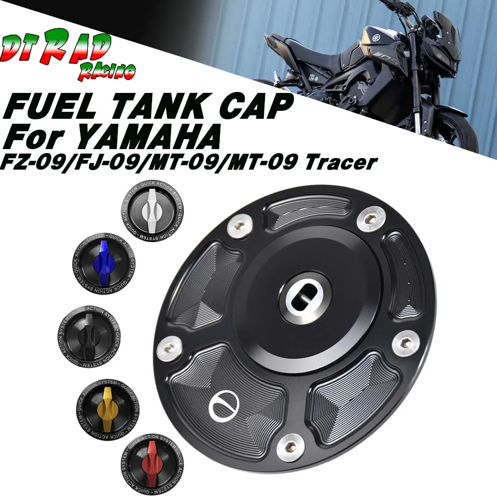 Billet CNC Quick Action Fuel Tank Cap For YAMAHA FZ-09/FJ-09/MT09/Tracer Motorcycle Key Plug Lockable Gasoline Tank Cover
Billet CNC Quick Action Fuel Tank Cap For YAMAHA FZ-09/FJ-09/MT09/Tracer Motorcycle Key Plug Lockable Gasoline Tank Cover