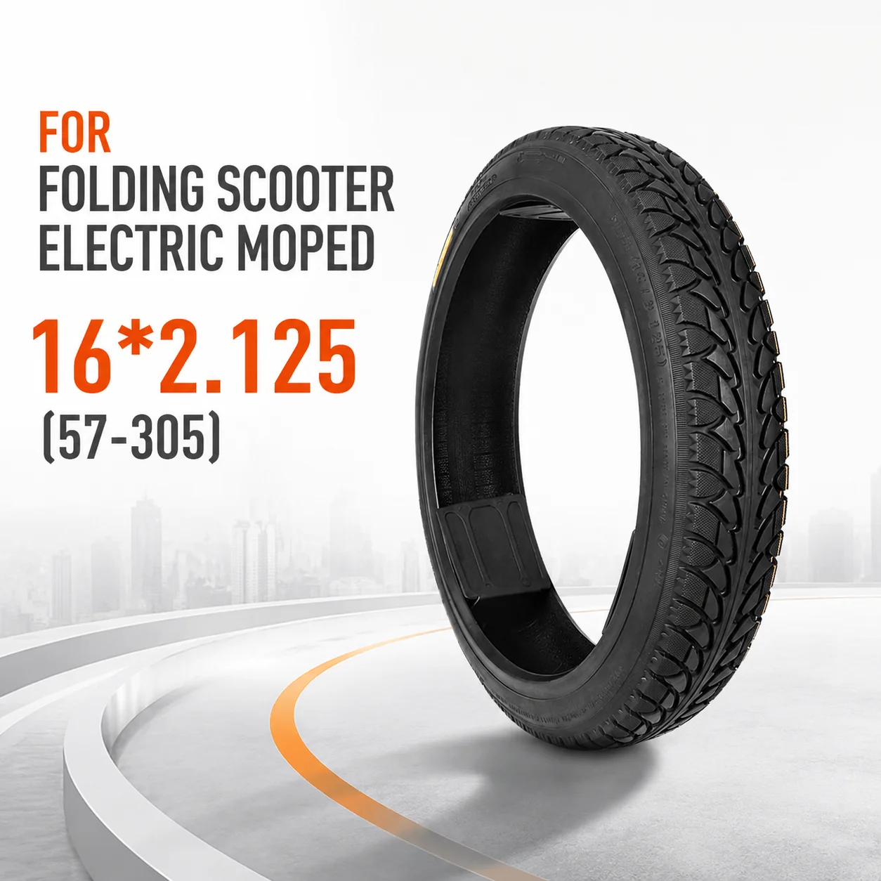 16*2.125 (57-305) Tubeless Tire Wear Resistant for Folding Scooter Electric Moped
16*2.125 (57-305) Tubeless Tire Wear Resistant for Folding Scooter Electric Moped