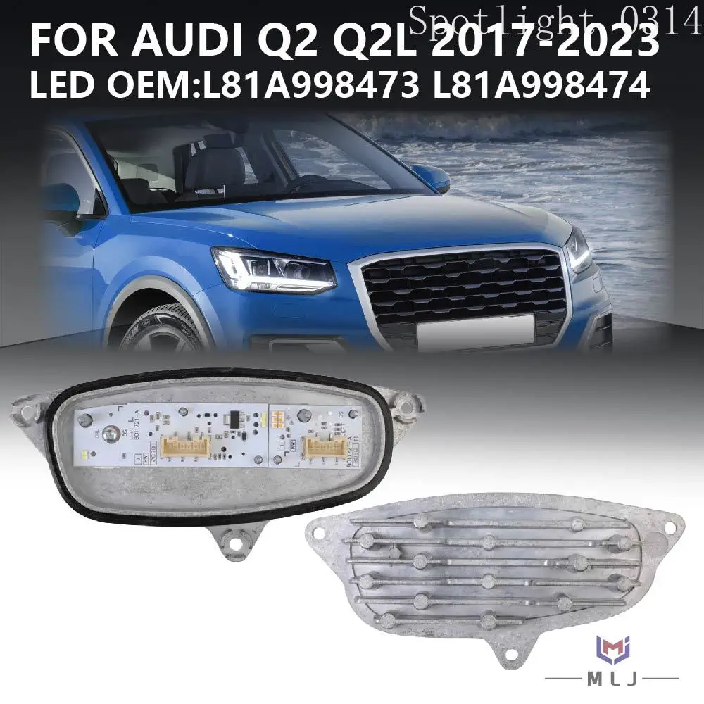 L81A998473 L81A998474 81A998473 81A998474 Модуль светодиодных фар, указателей поворота и дневных ходовых огней (DRL) Angel Eye для Audi Q2 Q2L 2017-2023
L81A998473 L81A998474 81A998473 81A998474 Модуль светодиодных фар, указателей поворота и дневных ходовых огней (DRL) Angel Eye для Audi Q2 Q2L 2017-2023