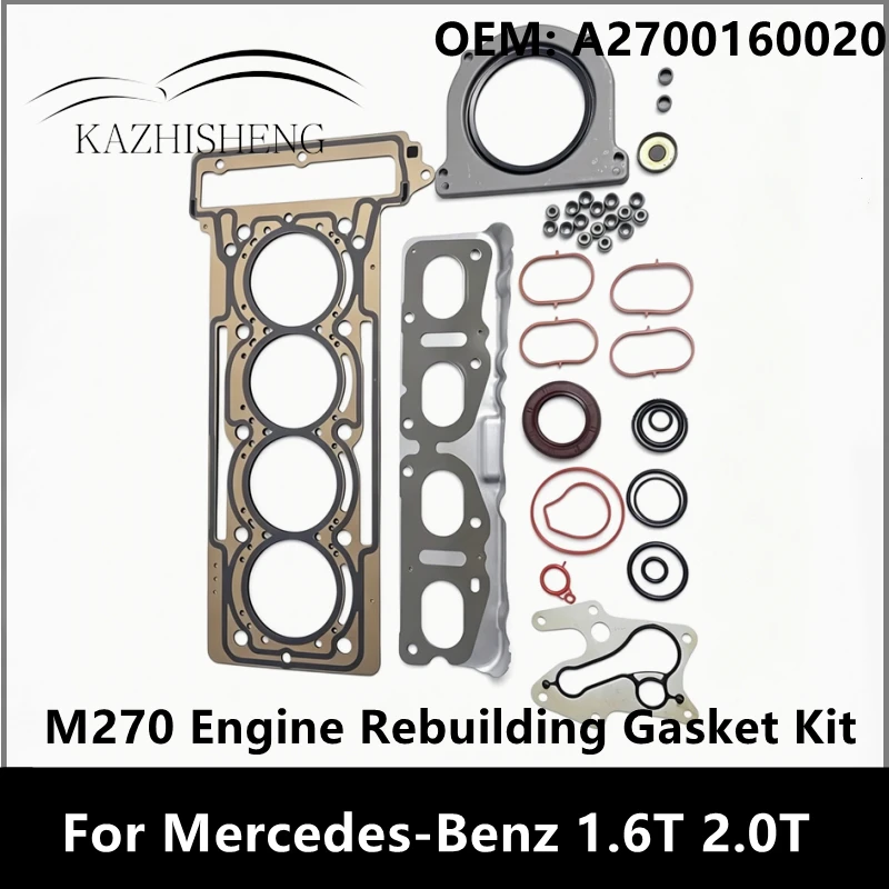 A2700160020 M270 Engine Rebuilding Gasket Kit For Mercedes-Benz 1.6T 2.0T 2700160020
A2700160020 M270 Engine Rebuilding Gasket Kit For Mercedes-Benz 1.6T 2.0T 2700160020