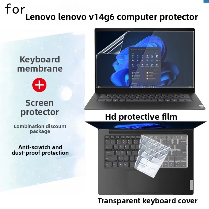 14 inch for Lenovo V14 G6/G5 computer screen protector keyboard cover/anti-glare/anti-blue scratch-proof transparent film
14 inch for Lenovo V14 G6/G5 computer screen protector keyboard cover/anti-glare/anti-blue scratch-proof transparent film