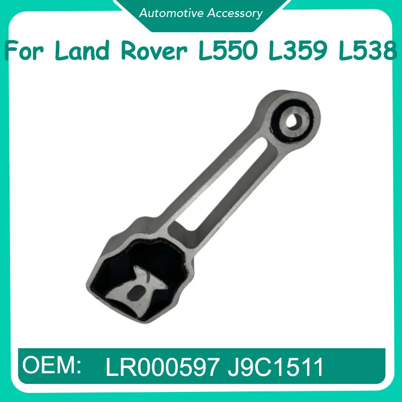 LR000597 J9C1511 Engine Mounts for Car Engine Transmission Systems for Land Rover L550 L359 L538
LR000597 J9C1511 Engine Mounts for Car Engine Transmission Systems for Land Rover L550 L359 L538