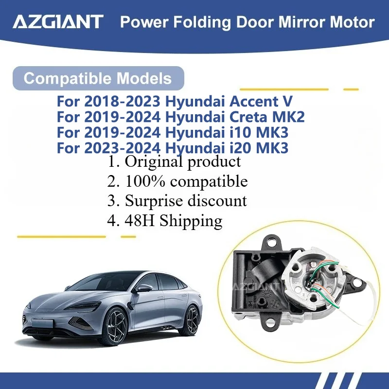 AZGIANT For Hyundai Accent V/Creta MK2/i10 MK3/i20 MK3/ix25 MK2 SIDE WING MIRROR FOLDING MOTOR module Motor assembly car parts
AZGIANT For Hyundai Accent V/Creta MK2/i10 MK3/i20 MK3/ix25 MK2 SIDE WING MIRROR FOLDING MOTOR module Motor assembly car parts