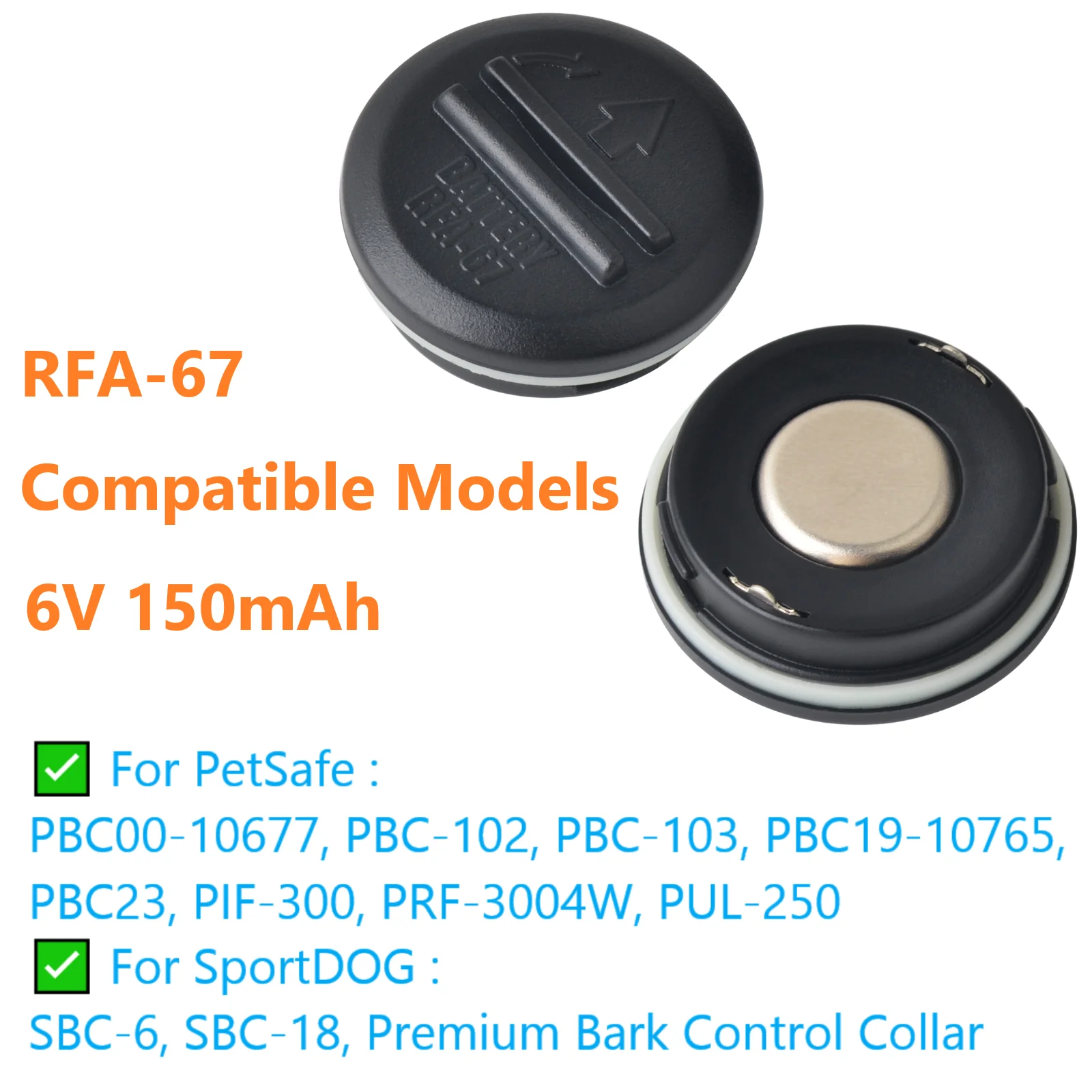 2/4PCS 6V 150mAh RFA-67 Anti-Bark Control Collars Battery RFA-67D-11 for PetSafe PIF-300 PBC-102 PUL-250, SportDOG SBC-18 SBC-6
2/4PCS 6V 150mAh RFA-67 Anti-Bark Control Collars Battery RFA-67D-11 for PetSafe PIF-300 PBC-102 PUL-250, SportDOG SBC-18 SBC-6