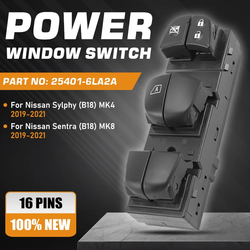 Power Master Electric Window Switch Button Lifter 25401-6LA2A For Nissan Sentra B18 MK8 Nissan Sylphy B18 MK4 2019-2021 16 Pins
Power Master Electric Window Switch Button Lifter 25401-6LA2A For Nissan Sentra B18 MK8 Nissan Sylphy B18 MK4 2019-2021 16 Pins