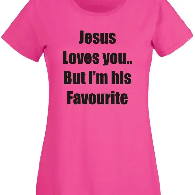 Jesus Loves You, But I'm His Favourite Womens T-Shirt - Religion Catholic God
Jesus Loves You, But I'm His Favourite Womens T-Shirt - Religion Catholic God