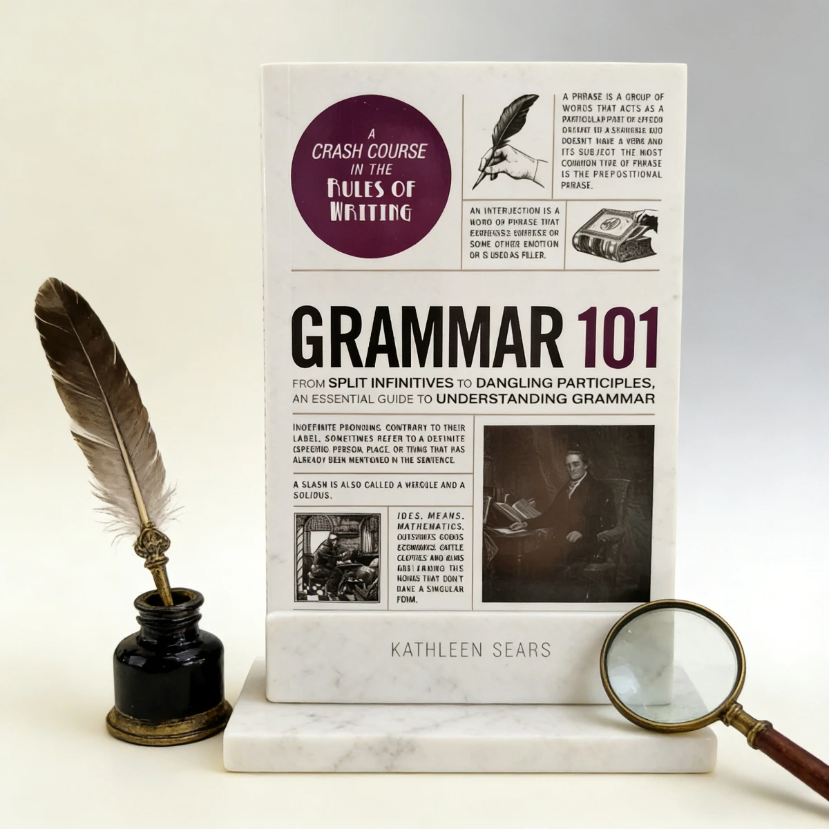 Grammar 101 Kathleen Sears Crash Course WritingRules EssentialGuide Understanding Grammar Split Infinitives Dangling Participles
Grammar 101 Kathleen Sears Crash Course WritingRules EssentialGuide Understanding Grammar Split Infinitives Dangling Participles