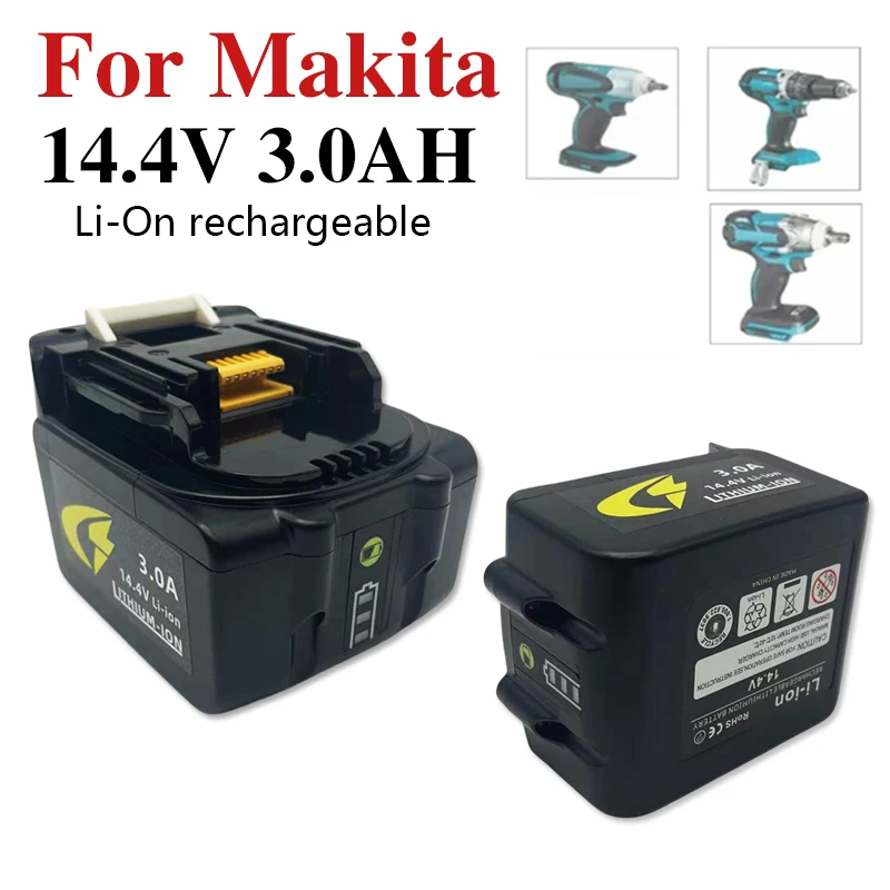 NEW Lithium-Ion 14.4V 3.0Ah 3000mAh BL1430 Rechargeable Battery for Makita Cordless Tools BL1440 DA340DRF BDF343
NEW Lithium-Ion 14.4V 3.0Ah 3000mAh BL1430 Rechargeable Battery for Makita Cordless Tools BL1440 DA340DRF BDF343