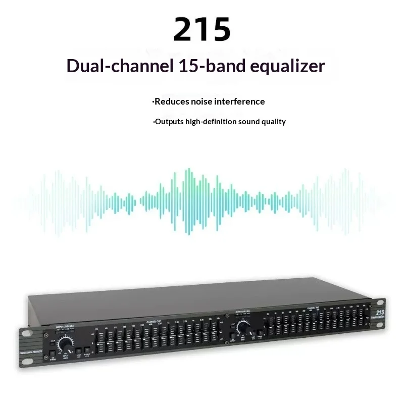 215 Professional Graphic Equalizer - 15-Band Dual Channel EQ with ±12dB Boost/Cut, 40Hz Low Cut, LED Meter for Stage PA System
215 Professional Graphic Equalizer - 15-Band Dual Channel EQ with ±12dB Boost/Cut, 40Hz Low Cut, LED Meter for Stage PA System