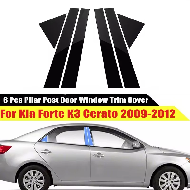 For Kia Forte K3 Cerato 2009 2010 2011 2012 Car Window Pillar Posts Trim Cover Door Decorative Panel Sticker Accessories Styling
For Kia Forte K3 Cerato 2009 2010 2011 2012 Car Window Pillar Posts Trim Cover Door Decorative Panel Sticker Accessories Styling