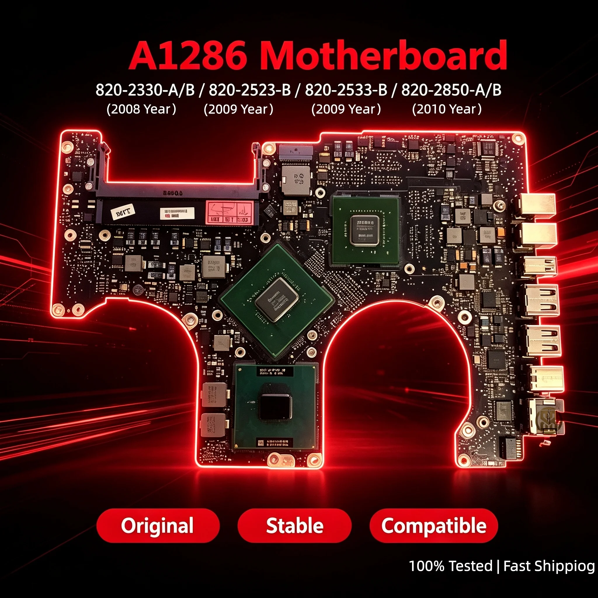 Original A1286 Logic Board For MacBook Pro 15" A1286 Motherboard 820-2330-A/2330-B/2523-B/2533-B/2850-A/2850-B 2008-2010 Year
Original A1286 Logic Board For MacBook Pro 15" A1286 Motherboard 820-2330-A/2330-B/2523-B/2533-B/2850-A/2850-B 2008-2010 Year