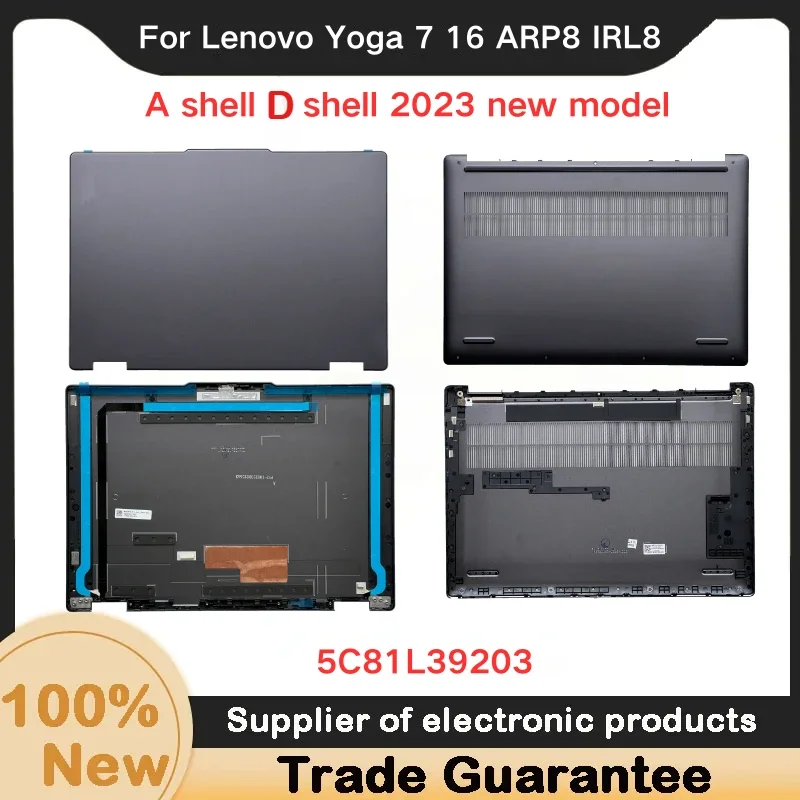 НОВИНКА Подходит для Lenovo Yoga 7 16 ARP8 IRL8 A Shell D Shell 2023, новая модель, нижняя крышка ЖК-дисплея, лицевая панель, чехол
НОВИНКА Подходит для Lenovo Yoga 7 16 ARP8 IRL8 A Shell D Shell 2023, новая модель, нижняя крышка ЖК-дисплея, лицевая панель, чехол