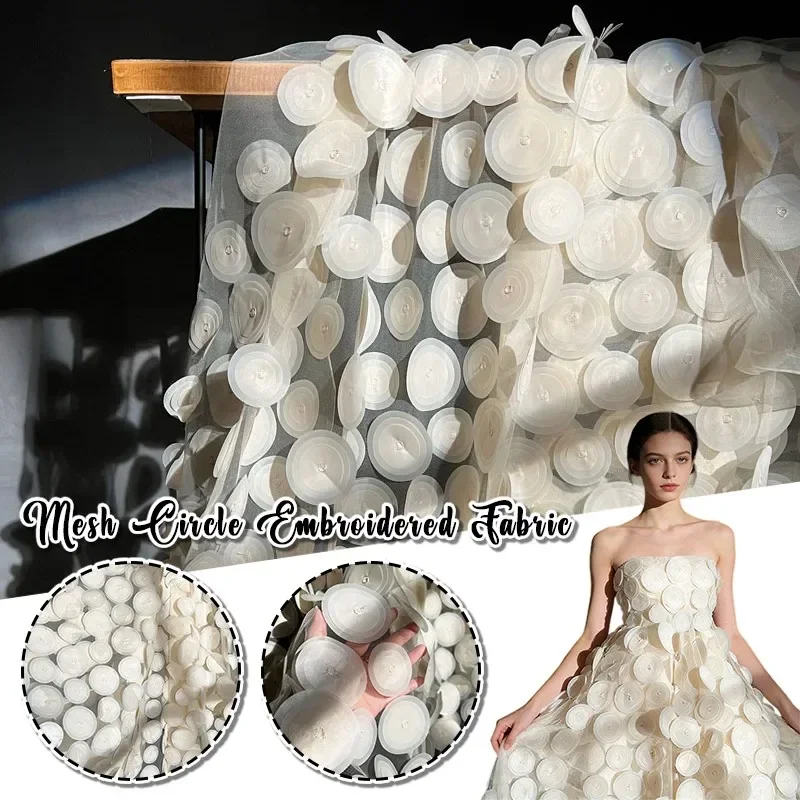 Dress Fabric Stereoscopic Heavy Texture Cloth Circular Cutting Piece Mesh Fabric DIY Evening Dress Clothing Supplies 50x135cm
Dress Fabric Stereoscopic Heavy Texture Cloth Circular Cutting Piece Mesh Fabric DIY Evening Dress Clothing Supplies 50x135cm