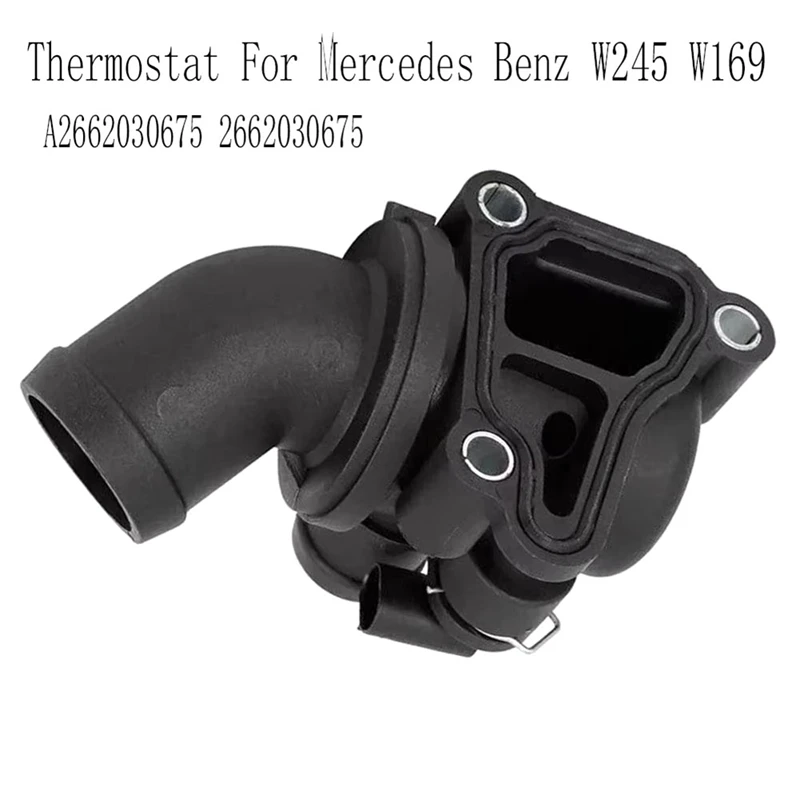 A2662030675 Car Cooling Water Thermostat For Mercedes Benz W245 W169 Coolant Thermostat Outlet Housing 2662030675
A2662030675 Car Cooling Water Thermostat For Mercedes Benz W245 W169 Coolant Thermostat Outlet Housing 2662030675